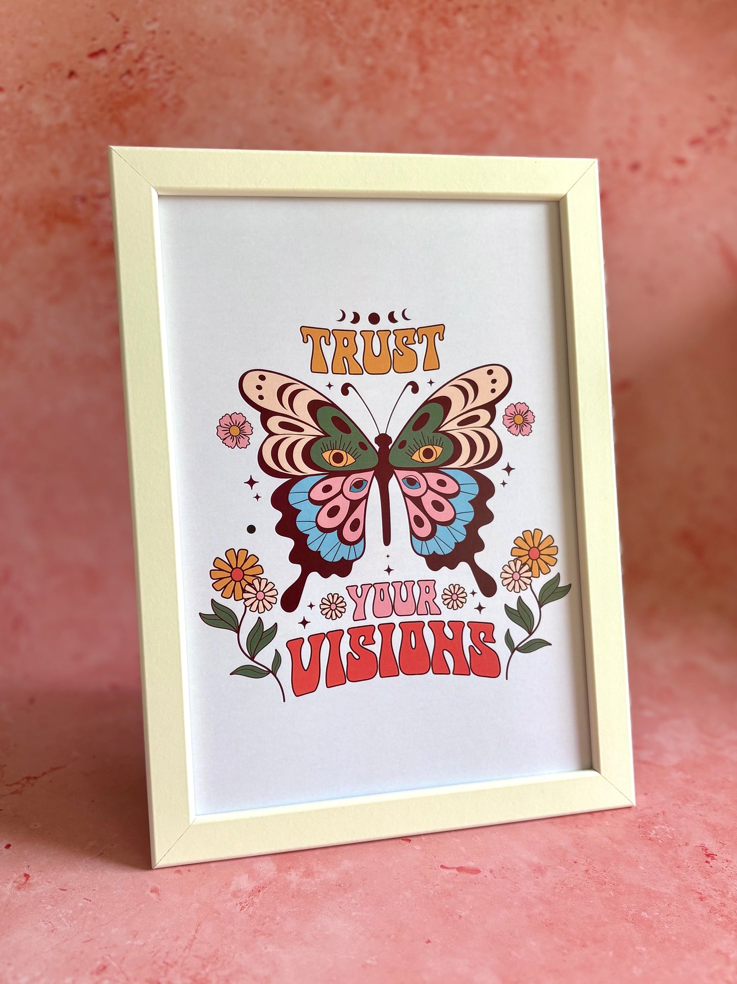Trust Your Visions Butterfly A4 Print