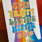 A4 Art Illustration Print: 'Stay Trippy Little Hippie' - Hung On You Boutique