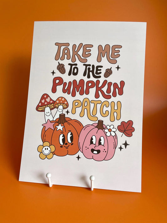 Take Me to the Pumpkin Patch A4 Art Print